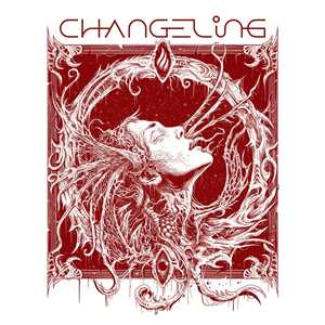 Vinile Changeling (Crystal Clear Edition) Changeling